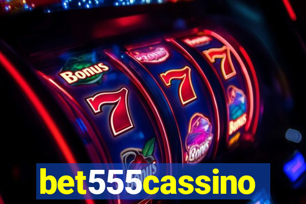 bet555cassino