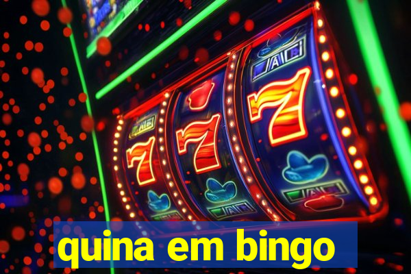 quina em bingo