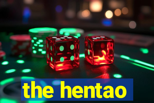 the hentao