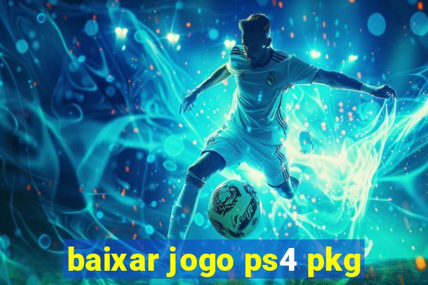 baixar jogo ps4 pkg