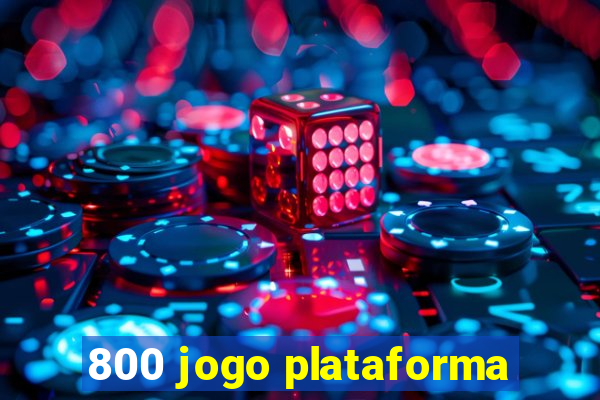 800 jogo plataforma