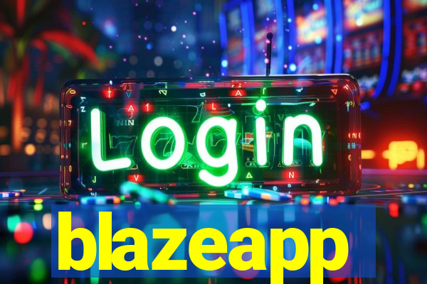 blazeapp