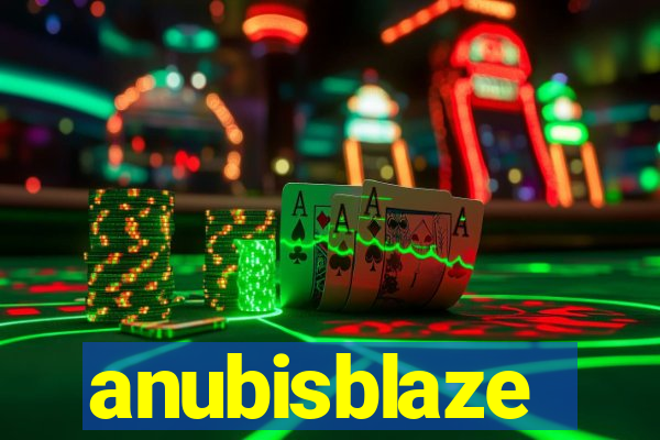 anubisblaze