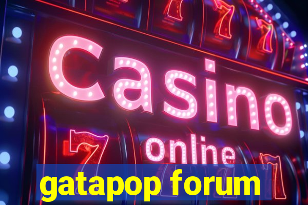 gatapop forum