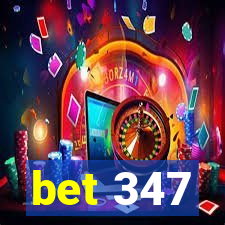 bet 347