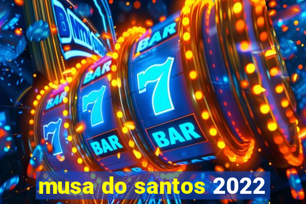 musa do santos 2022