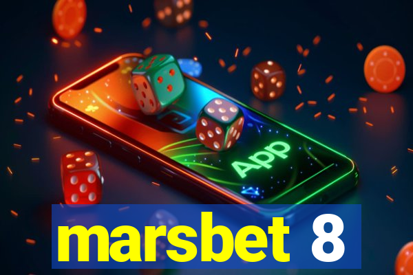 marsbet 8