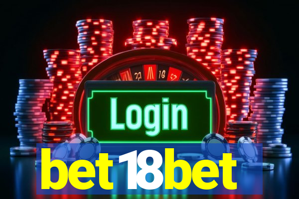 bet18bet