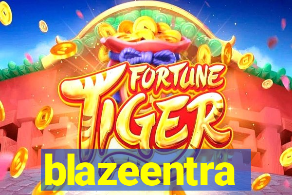 blazeentra