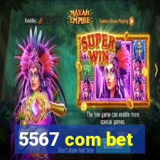 5567 com bet