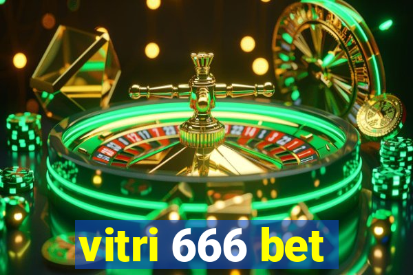 vitri 666 bet