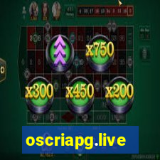 oscriapg.live