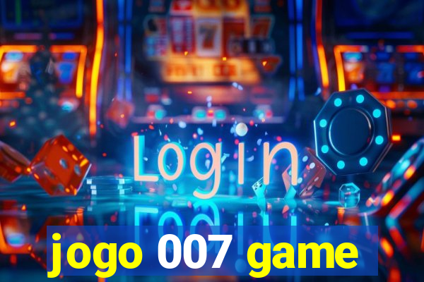 jogo 007 game