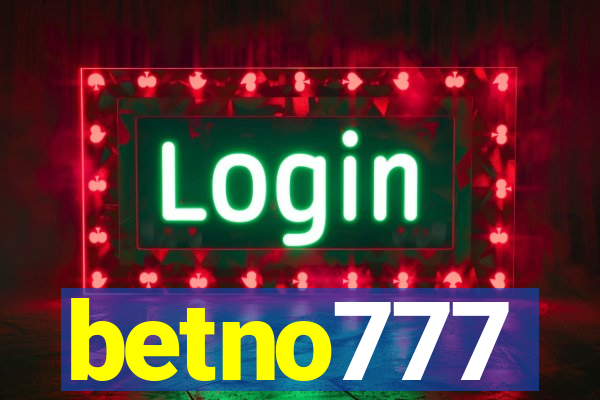 betno777