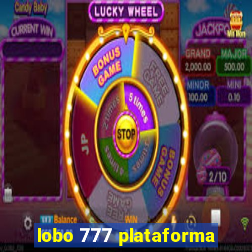 lobo 777 plataforma