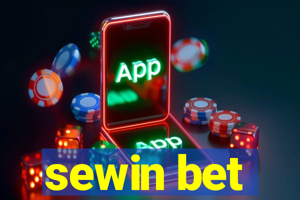 sewin bet