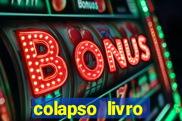 colapso livro darkside darkside books pdf