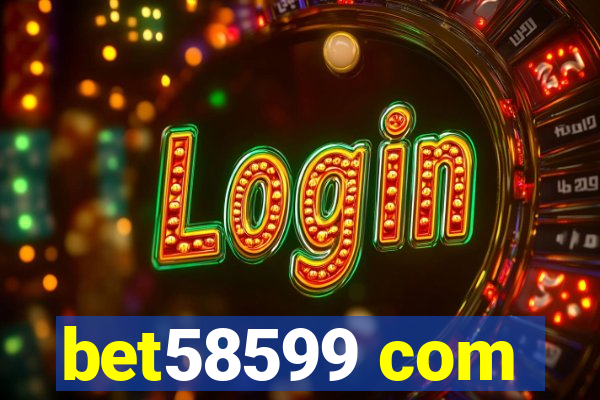 bet58599 com