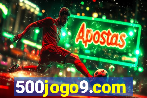 500jogo9.com