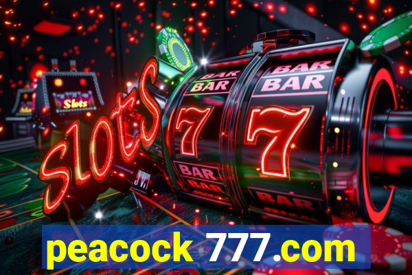 peacock 777.com