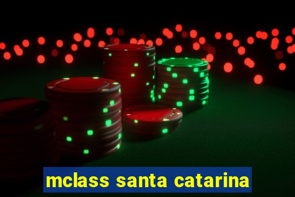 mclass santa catarina