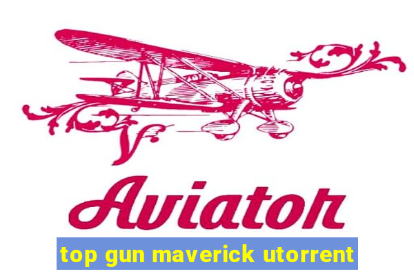 top gun maverick utorrent