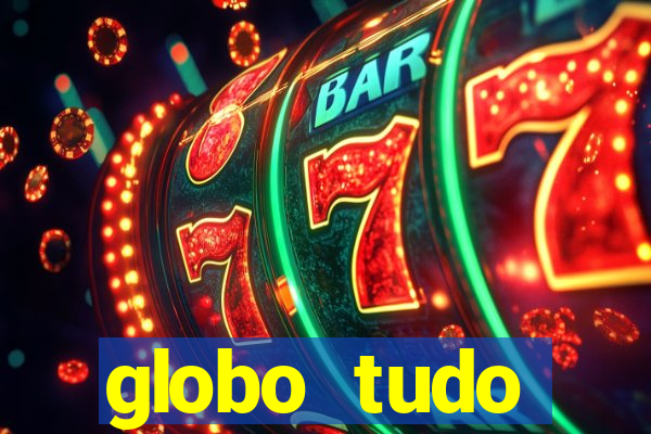 globo tudo absolutamente sobre esporte