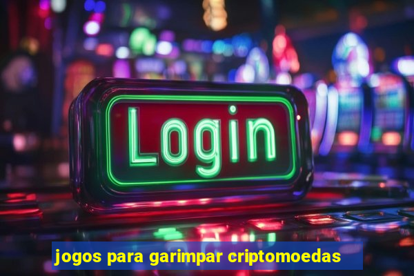 jogos para garimpar criptomoedas