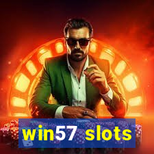 win57 slots