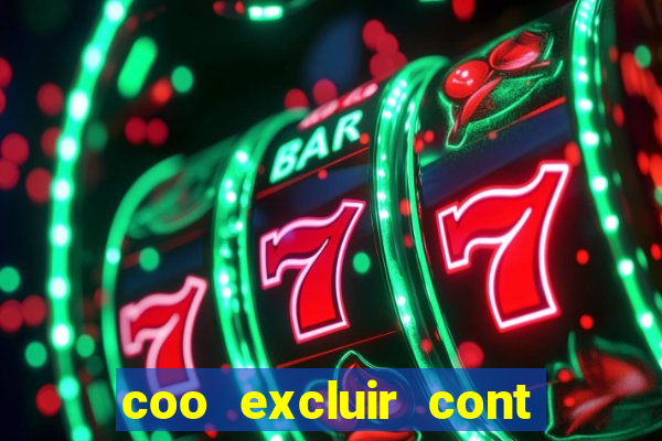 coo excluir cont f12 bet