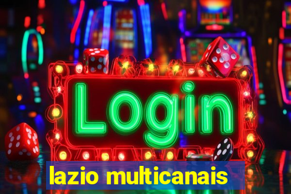 lazio multicanais