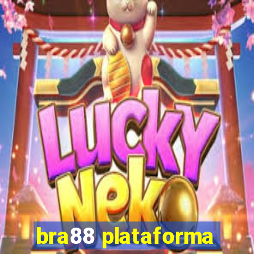 bra88 plataforma