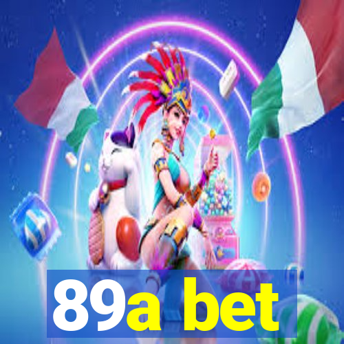 89a bet