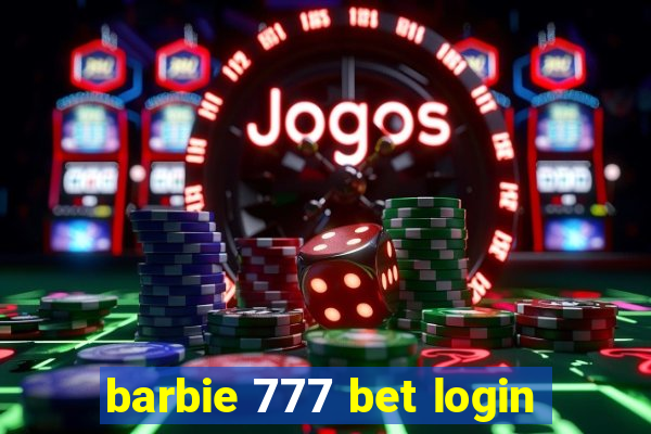 barbie 777 bet login