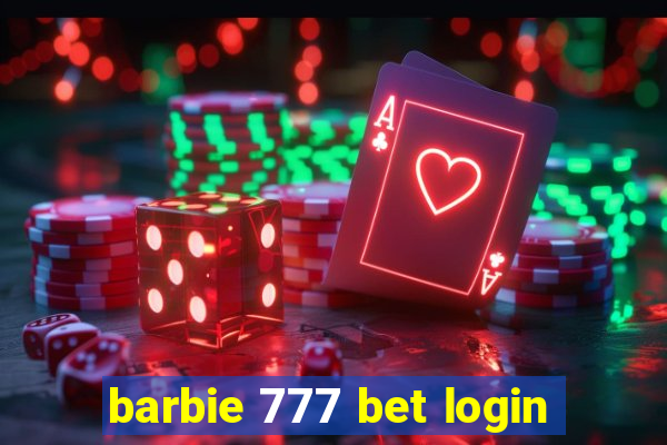 barbie 777 bet login