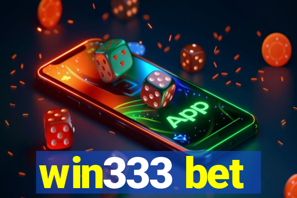 win333 bet