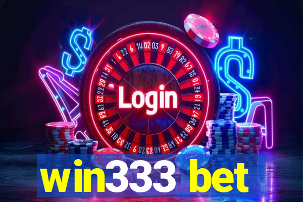 win333 bet