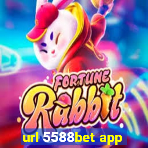 url 5588bet app