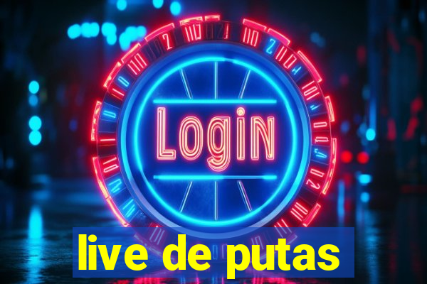 live de putas