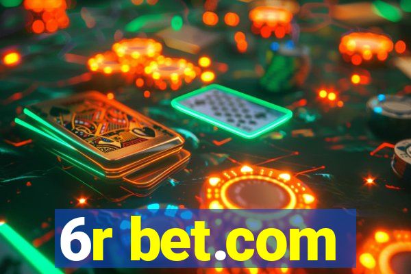 6r bet.com