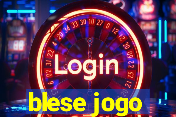 blese jogo