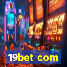 19bet com