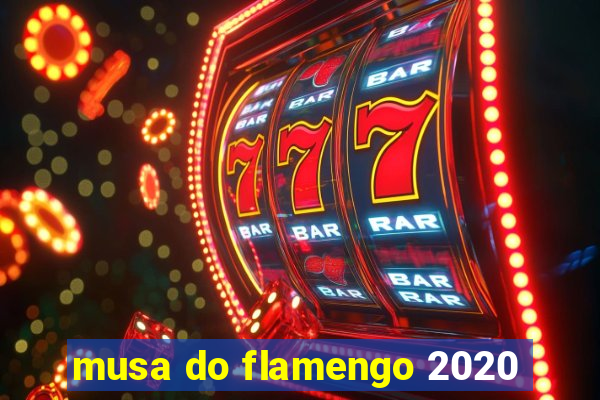 musa do flamengo 2020