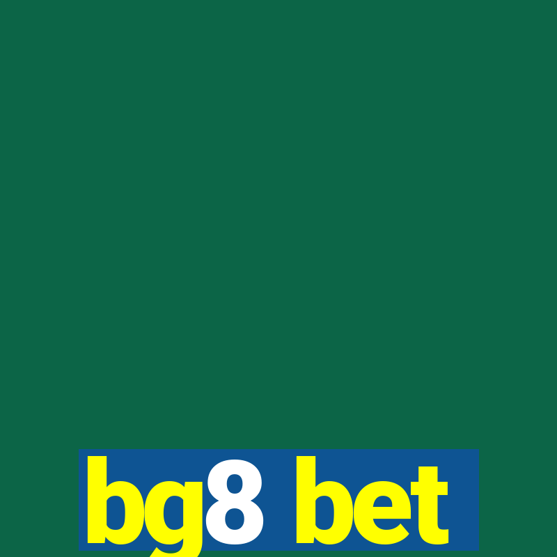 bg8 bet