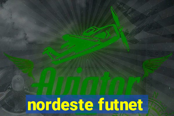 nordeste futnet