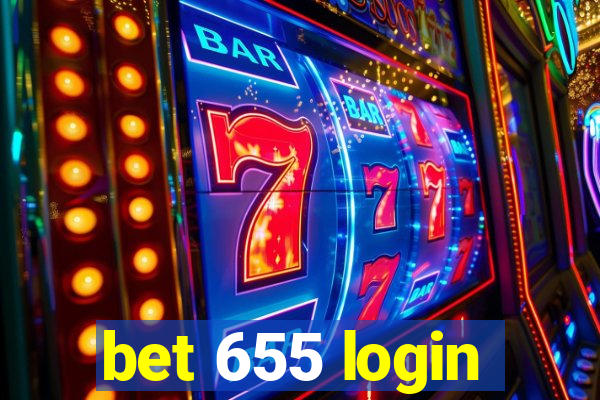 bet 655 login