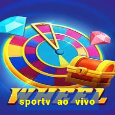 sportv ao vivo multi multicanal