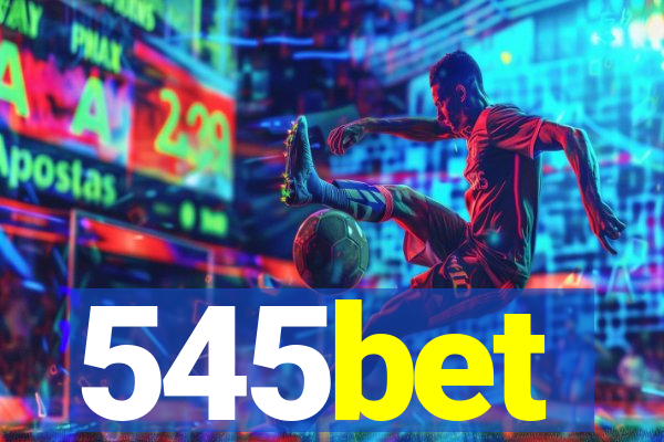 545bet