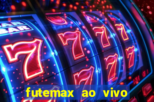 futemax ao vivo real madrid