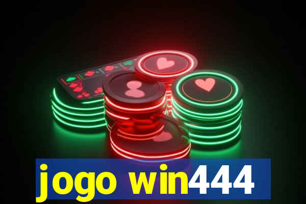 jogo win444